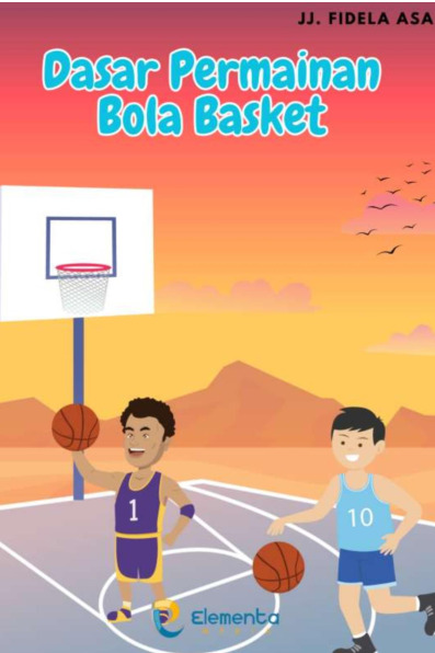 Sampul buku Dasar Permainan Bola...